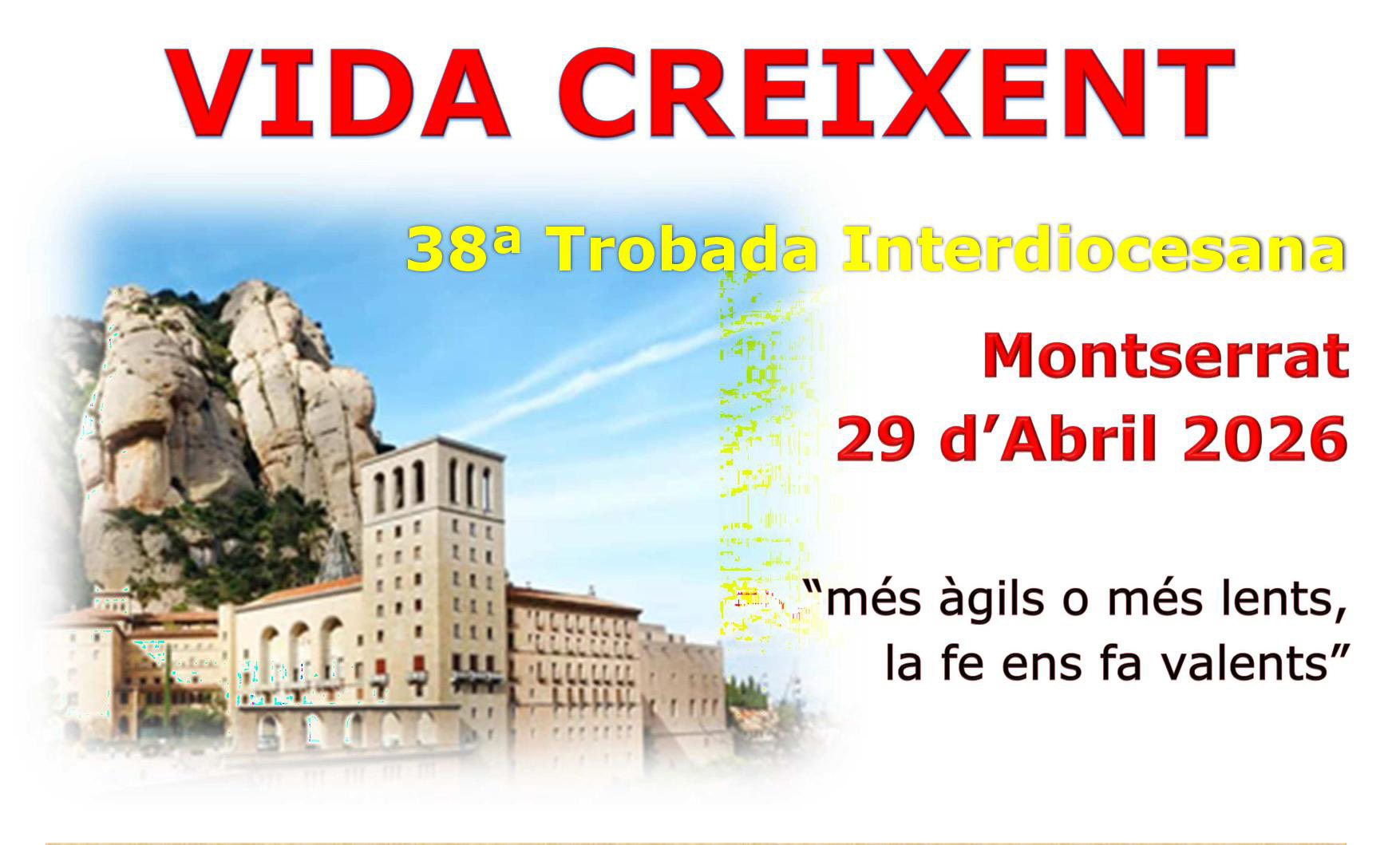 Trobada a Montserrat de Vida Creixent